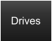 Drives