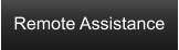 Remote Assistance