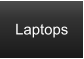 Laptops