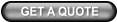 GET A QUOTE